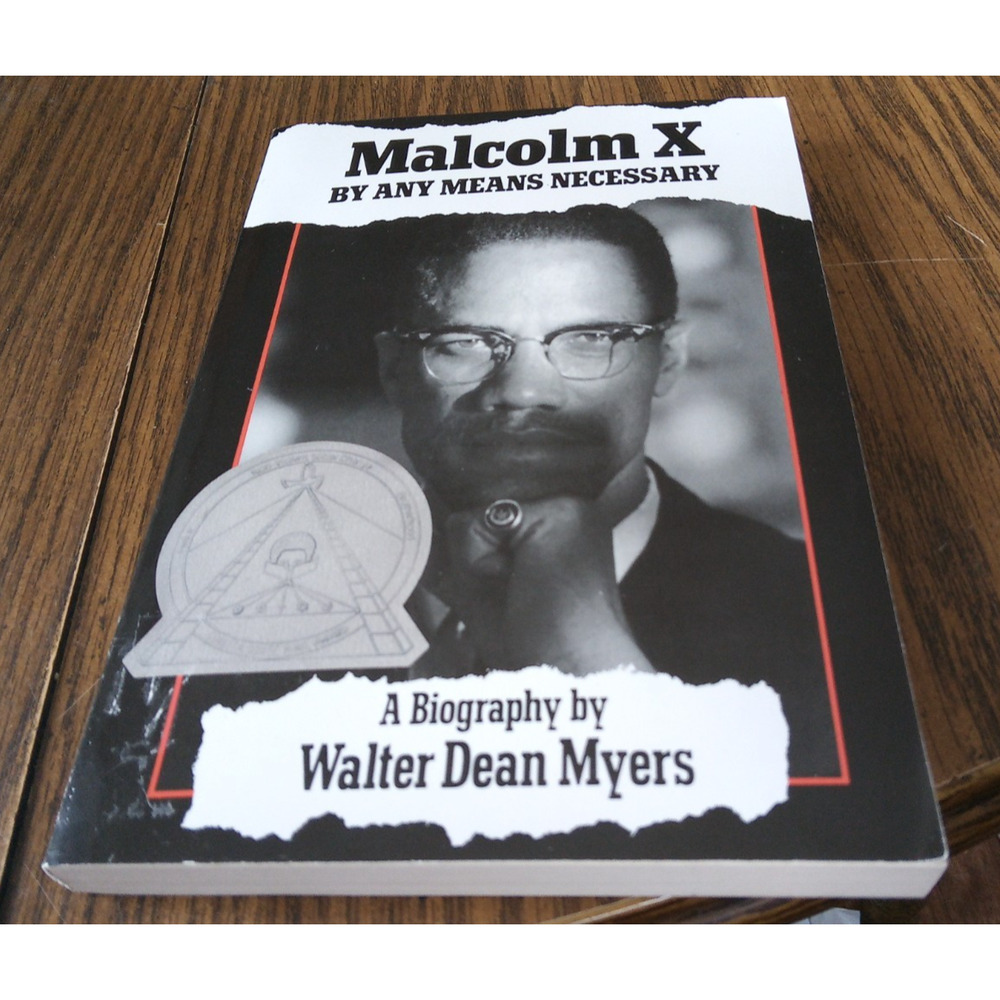 Malcolm X By Any Means Necessary By Walter Dean Myers (1994 Scholastic Books)